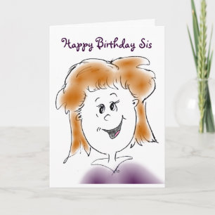 Happy Birthday Sis Card