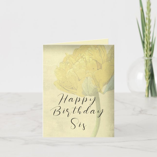 Happy Birthday Sis Sister Card Tulip Yellow Love (Front)
