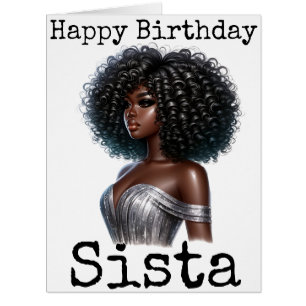 Happy Birthday Sista Melanin Woman Black Women Sis