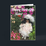 Happy Birthday Sister Black doll Card<br><div class="desc">A cute little black doll in Victorian style dress among flowers with the text Happy Birthday sister</div>