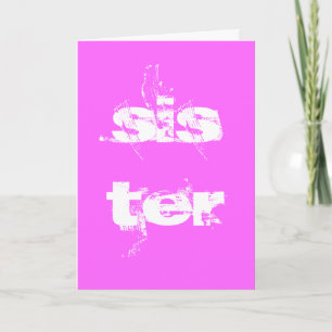 Happy birthday sister card