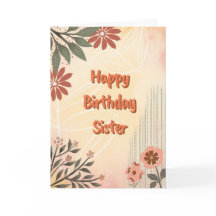Happy Birthday Sister