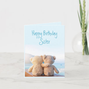 Happy Birthday Sister Cute Sister Teddy Bears Card