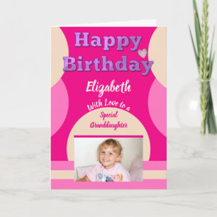 Happy Birthday special Granddaughter pink photo Card
