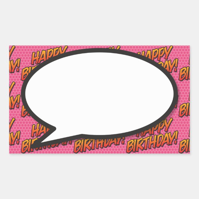 Happy Birthday Speech Bubble Fun Retro Comic Book Rectangular Sticker (Front)