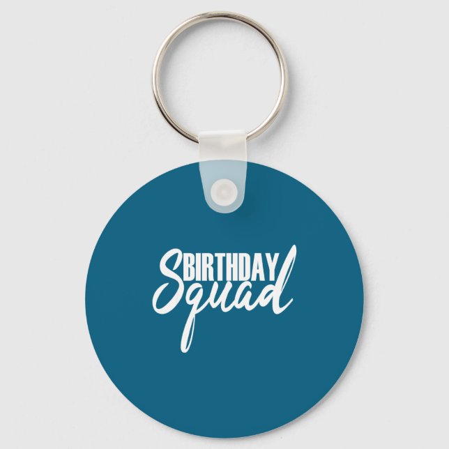 Happy birthday squad party white gift  key ring (Front)