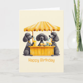 Happy Birthday Standard Poodle Dogs Lemonade Stand Card
