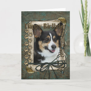 Happy Birthday - Stone Paws - Corgi Card