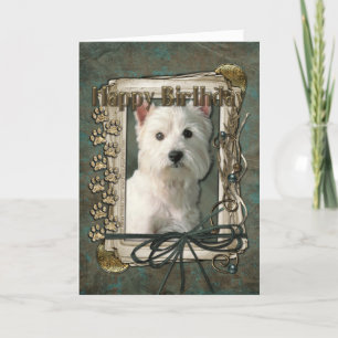 Happy Birthday - Stone Paws -West Highland Terrier Card