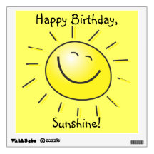Happy Birthday, Sunshine!