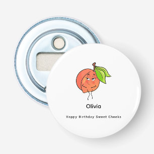 Happy Birthday Sweet Cheeks, birthday Bottle Opener