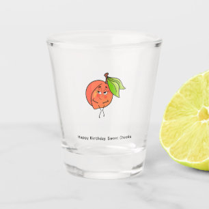 Happy Birthday Sweet Cheeks, birthday Shot Glass