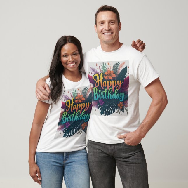Happy Birthday T-Shirt (Unisex)