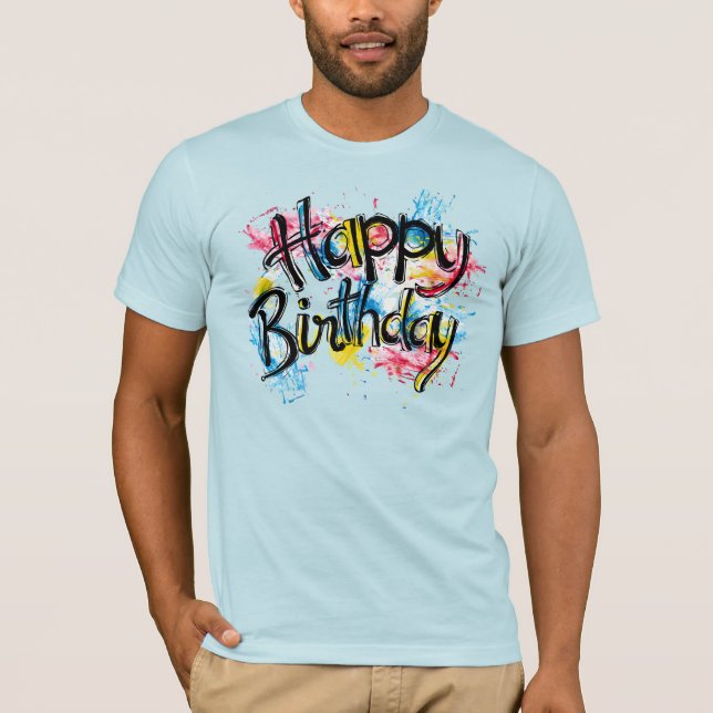 Happy birthday T-Shirt (Front)