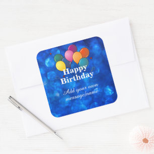 Happy Birthday Template, personalize, Square Sticker
