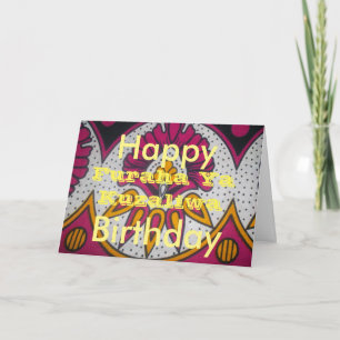 Happy Birthday The African Way Furaha ya Kuzliwa Card