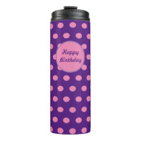 Happy Birthday Thermal Tumbler (Purple & Pink)