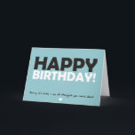 Happy Birthday (thought you were dead) Card<br><div class="desc">A rude birthday card for an alternative greeting: Happy Birthday! (sorry it's late - we all thought you were dead)</div>