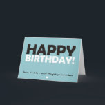 Happy Birthday (thought you were dead) Card<br><div class="desc">A rude birthday card for an alternative greeting: Happy Birthday! (sorry it's late - we all thought you were dead)</div>