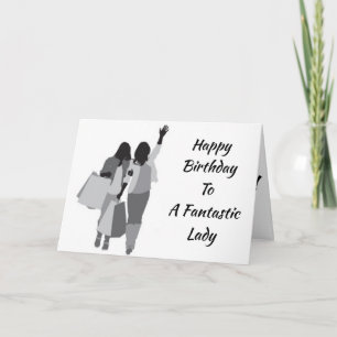 **HAPPY BIRTHDAY*** TO A "FABULOUS LADY" CARD