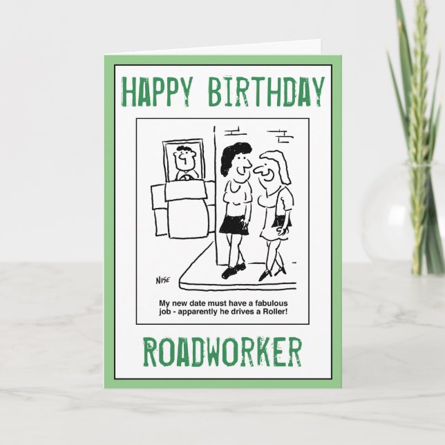Happy Birthday to a Roadworker. Card (Front)