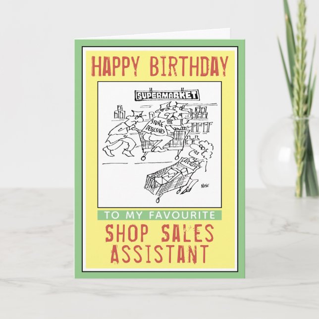 Happy Birthday to a Shop Sales Assistant. Card (Front)