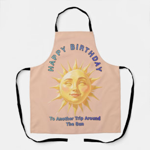 HAPPY BIRTHDAY TO ANOTHER TRIP AROUND THE SUN APRON