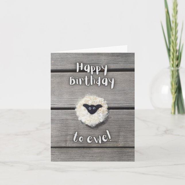 Happy Birthday to Ewe Card (Front)