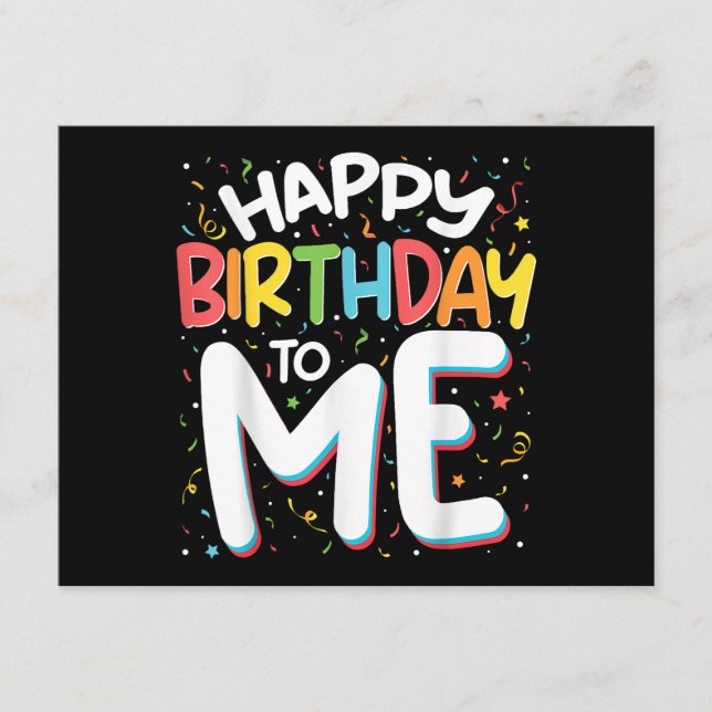 Happy Birthday To Me Funny Birthday Party Enclosure Card (Front)