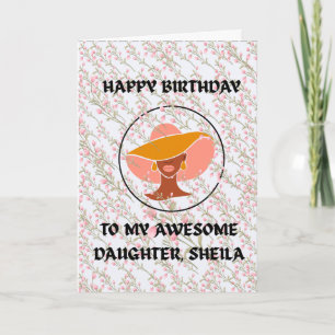 Happy Birthday! To My Daughte Folded Greeting Card