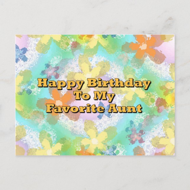 Happy Birthday To My Favourite Aunt Postcard (Front)