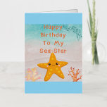 Happy Birthday To My Sea-Star. Funny Birthday Card<br><div class="desc">Celebrate your favourite person with this adorable ocean-themed birthday card! Featuring a cute, smiling purple starfish and playful seaweed illustrations, this card reads “Happy Birthday to my Sea-Star”—a sweet and punny way to show your love and brighten their special day. Perfect for best friends, sisters, or anyone who’s your shining...</div>