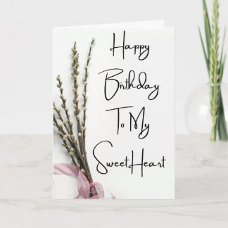 Happy Birthday To My Sweetheart Girlfriend Holiday Card