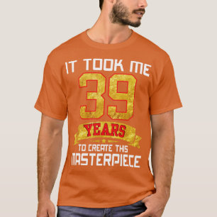 Happy Birthday To Papa Nana Dad Mum Son Daughter I T-Shirt