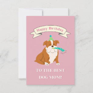 Happy Birthday to the Best Dog Mum! Smiling Bullog Thank You Card