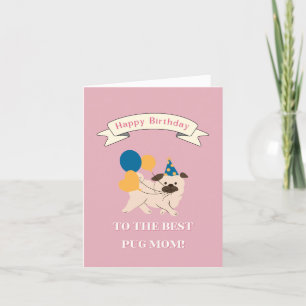 Happy Birthday to the Best Dog Mum! Smiling Pug Thank You Card