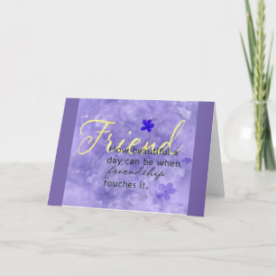 HAPPY BIRTHDAY TO THE "BEST FRIEND EVER" CARD