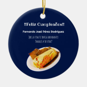 Happy birthday to the Comelon of Tamales Ceramic Tree Decoration