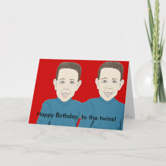 Happy Birthday to the twins Card