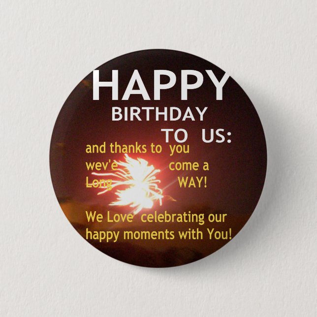 Happy Birthday to Us Art Print 6 Cm Round Badge (Front)