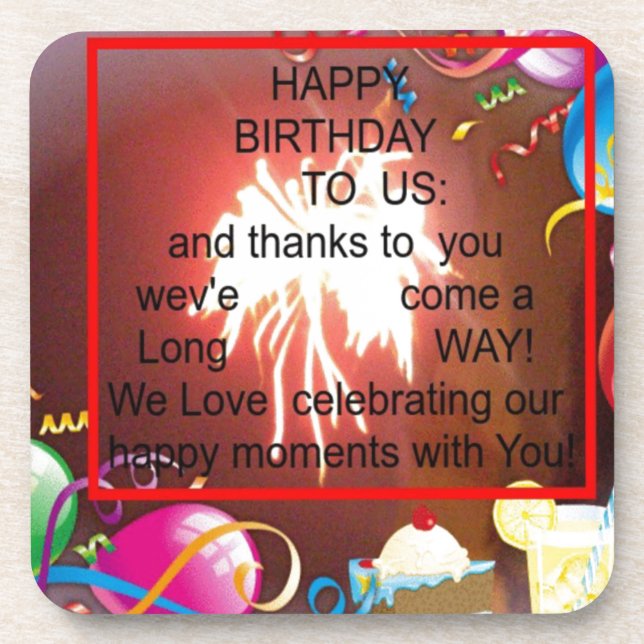 Happy Birthday to Us Art Print Coaster (Front)