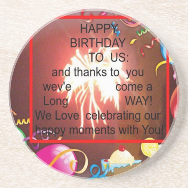 Happy Birthday to Us Art Print Coaster (Front)