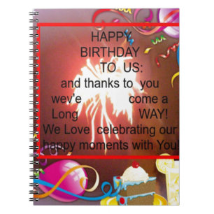 Happy Birthday to Us Art Print Spiral Notebook