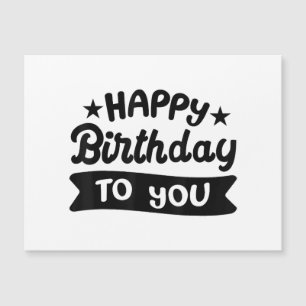 Happy Birthday to you