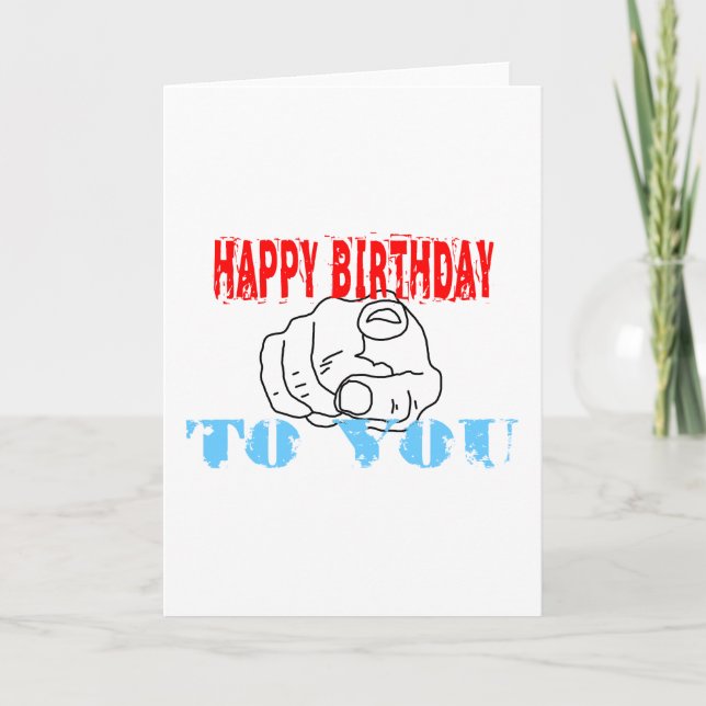 Happy Birthday To You Card (Front)