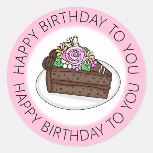 Happy Birthday To You  Classic Round Sticker