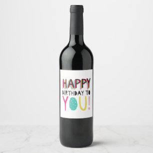 Happy Birthday to you colorful typographic rainbow Wine Label