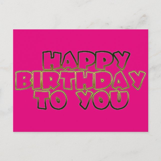 Happy Birthday To You Hot Pink Gold Typography Postcard (Front)