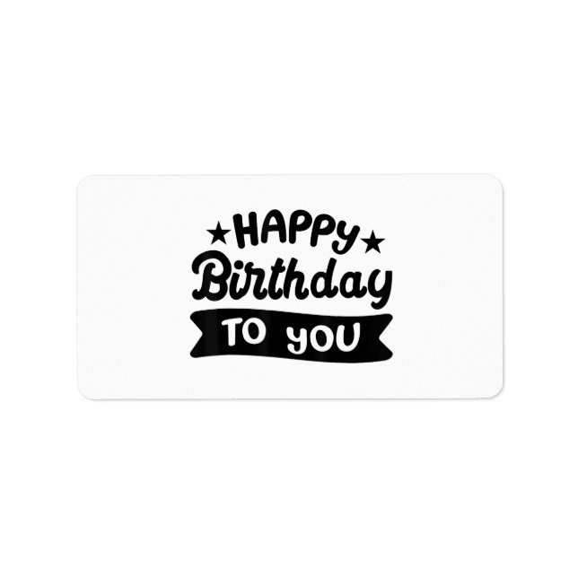 Happy Birthday to you Label (Front)