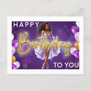 Happy Birthday To You Melanin Sista Black Queen Holiday Postcard